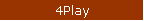 4Play