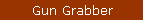 Gun Grabber