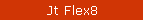 Jt Flex8