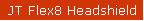 JT Flex8 Headshield