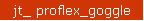 jt_ proflex_goggle